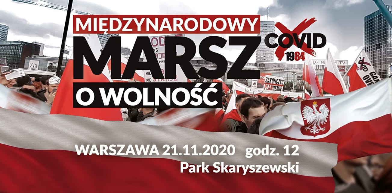 21 listopada o godz. 12:00  kolejny Międzynarodowy Marsz o Wolność w Warszawie.
