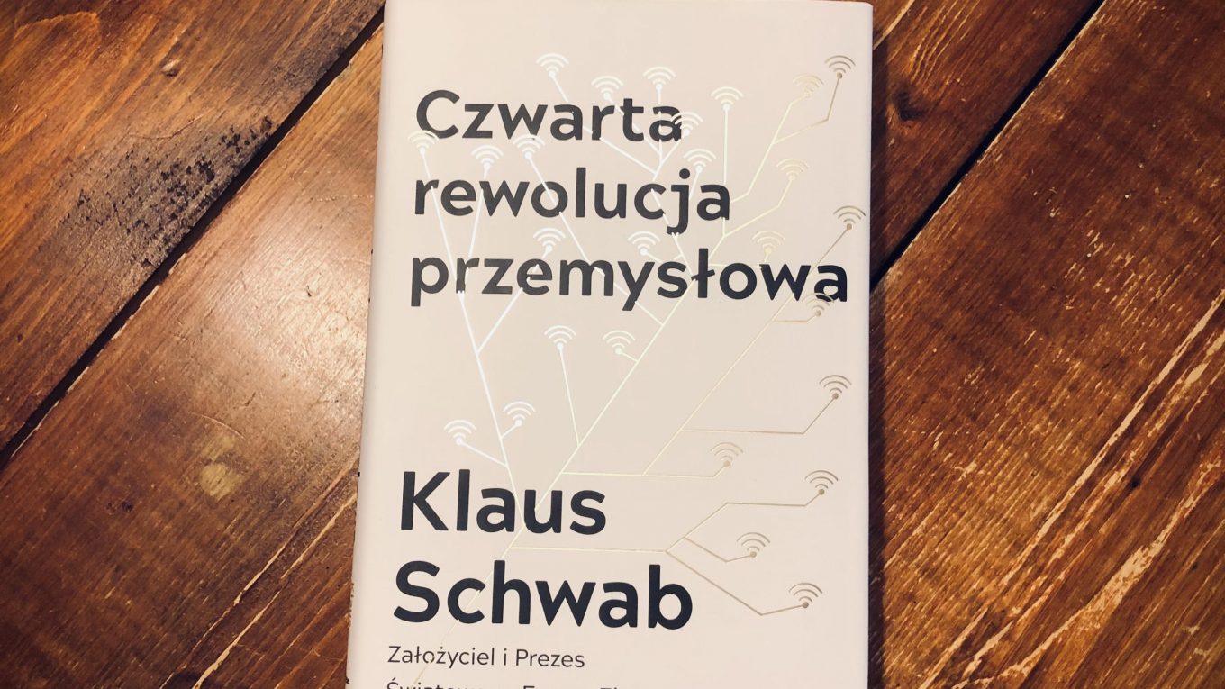 O tym jak Klaus Schwab zaplanował Twoją przyszłość.